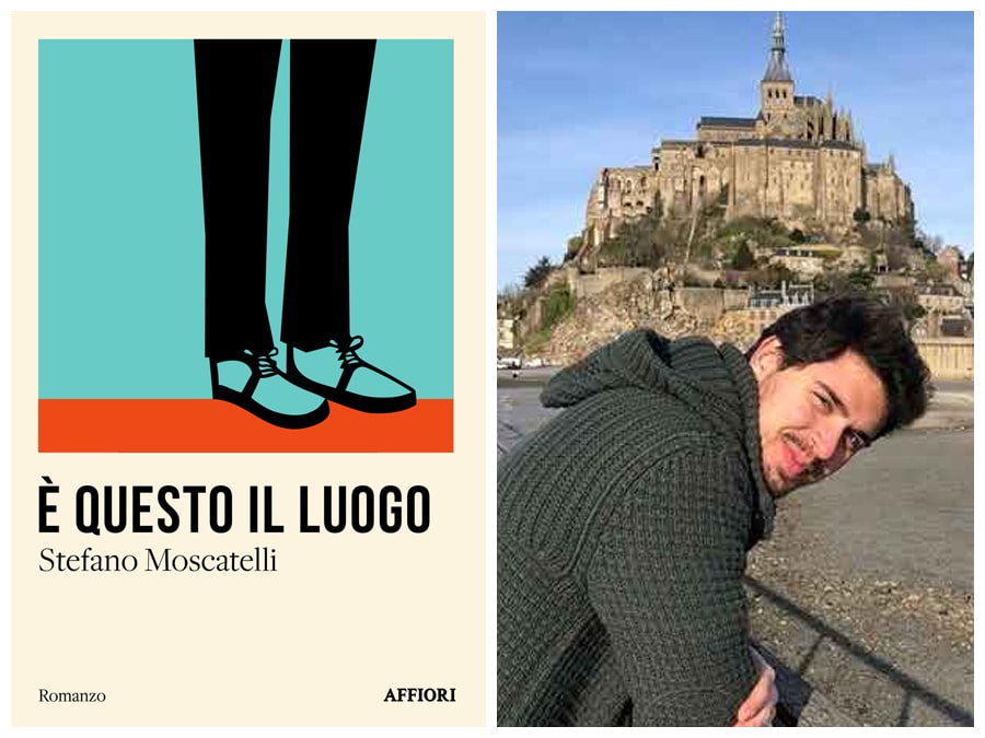 È questo il luogo - Stefano Moscatelli - Libro - Affiori 